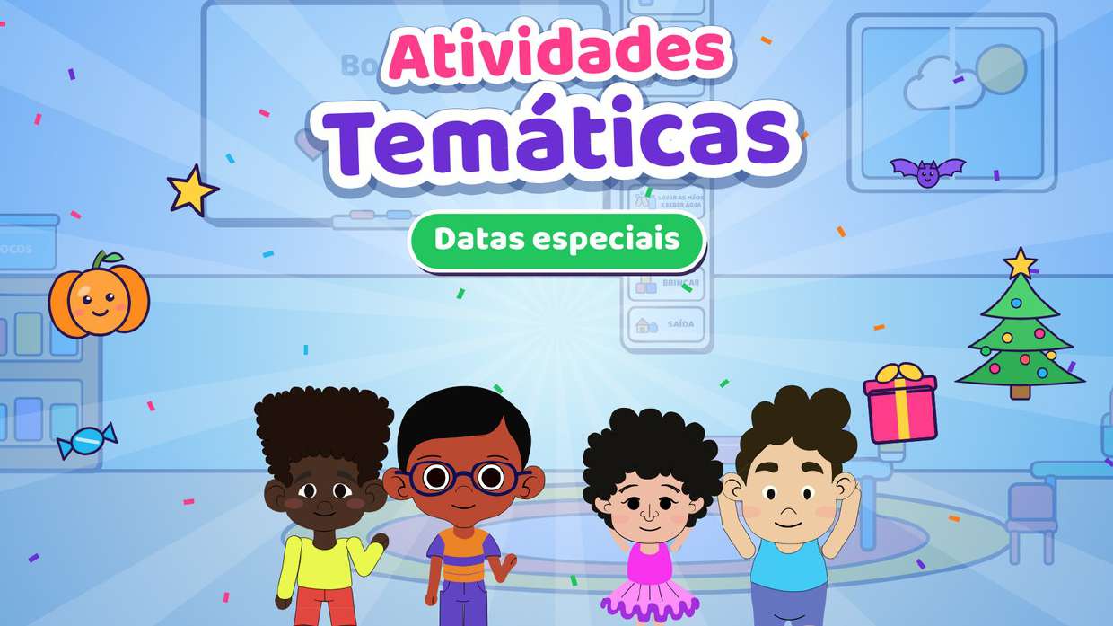Atividades temáticas de datas especiais